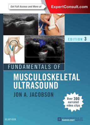 Fundamentals of Musculoskeletal Ultrasound - Jacobson, Jon A