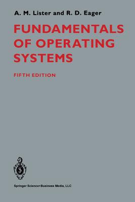 Fundamentals of Operating Systems - LISTER, A.