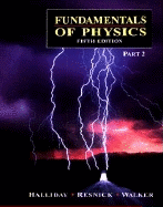 Fundamentals of Physics, Part 2, Chapters 13-21