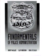 Fundamentals of Police Administration