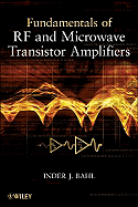Fundamentals of RF and Microwave Transistor Amplifiers