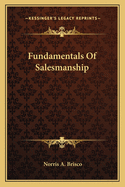 Fundamentals Of Salesmanship