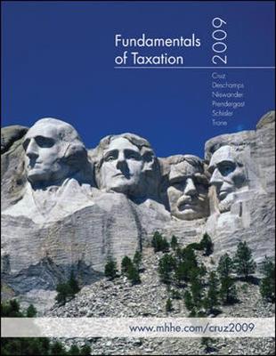 Fundamentals of Taxation 2009 - Cruz, Ana M, Dr., and DesChamps, Mike, and Niswander, Frederick