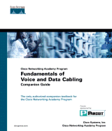 Fundamentals of Voice and Data Cabling Companion Guide (Cisco Networking Academy Program)