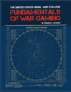 Fundamentals of War Gaming: Francis J. McHugh