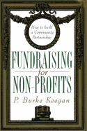 Fundraising for Nonprofits: How to Build a Community Partnership