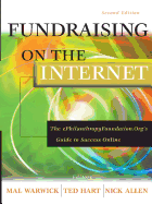 Fundraising on the Internet: The ePhilanthropyFoundation.Org's Guide to Success Online