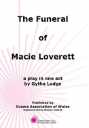 Funeral of Macie Loverett, The!