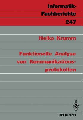 Funktionelle Analyse Von Kommunikationsprotokollen - Krumm, Heiko