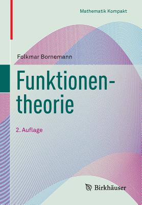 Funktionentheorie - Bornemann, Folkmar