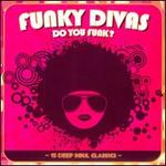 Funky Divas: Do You Funk?