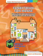 Funkytown Fun House: Focusing on Proportional Reasoning and Similarity (M3: Mentoring Mathematical Minds)