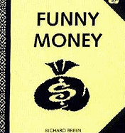 Funny Money