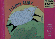Funny Ruby: Brand New Readers