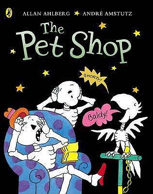 Funnybones: The Pet Shop - Ahlberg, Allan