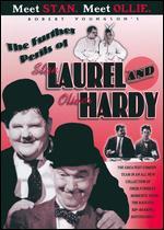 Further Perils of Laurel and Hardy