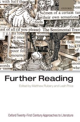 Further Reading - Rubery, Matthew (Editor), and Price, Leah (Editor)