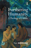 Furthering Humanity: A Theology of Culture