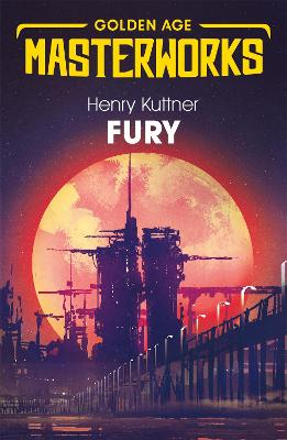 Fury - Kuttner, Henry