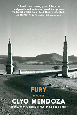 Fury - Mendoza, Clyo, and Macsweeney, Christina (Translated by)