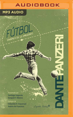 Futbol, Dinamica de Lo Impensado - Panzeri, Dante