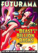 Futurama: The Beast with a Billion Backs - Peter Avanzino