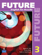 Future 3: English for Results (with Practice Plus CD-ROM)
