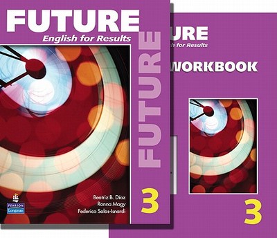 Future 3 Package: Student Book (with Practice Plus CD-Rom) and Workbook - Schoenberg, Irene E, and Brooks, Margaret, and Gramer, Margot F