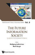 Future Information Society, The: Social and Technological Problems