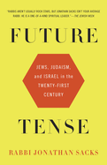 Future Tense: Jews, Judaism, and Israel in the Twenty-First Century