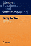 Fuzzy Control: Fundamentals, Stability and Design of Fuzzy Controllers