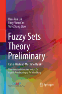 Fuzzy Sets Theory Preliminary: Can a Washing Machine Think?