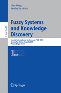 Fuzzy Systems and Knowledge Discovery: Second International Conference, Fskd 2005, Changsha, China, August 27-29, 2005, Proceedings, Part II