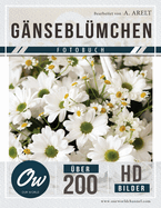 Gnseblmchen: Fotobuch - ber 200 HD-Bilder