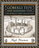 Gbekli Tepe and Karahan Tepe: The World's First Megaliths