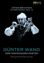 Gnter Wand: Anton Bruckner - Symphony No. 5