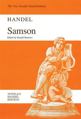 G.F. Handel: Samson (Vocal Score) - Handel, George Frideric (Composer), and Burrows, Donald (Editor)