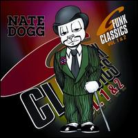 G Funk Classics, Vols. 1 & 2 [LP] - Nate Dogg