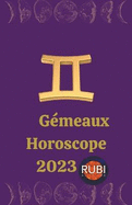 G?meaux Horoscope 2023