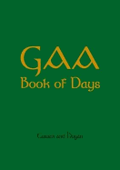 Gaa Book of Days - Cusack, John