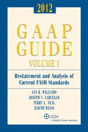 GAAP Guide - Williams, Jan R, Ph.D., CPA, and Carcello, Joseph V, Ph.D., CPA, and Neal, Terry L