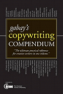 Gabay's Copywriting Compendium: Teach Yourself