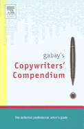 Gabay's Copywriting Compendium