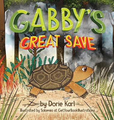 Gabby's Great Save - Karl, Dorie