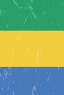 Gabon Flag Journal: Gabon Travel Diary, Holiday Souvenir Book, Lined Journal to Write in