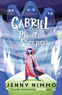 Gabriel and the Phantom Sleepers