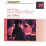 Gabriel Bataille: Airs de Cour - Lutz Kirchhof (lute); Marie-Claude Vallin (soprano); Max van Egmond (baritone)
