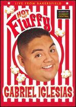 Gabriel Iglesias: Hot and Fluffy