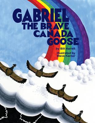 Gabriel The Brave Canada Goose - Harrell, Bill