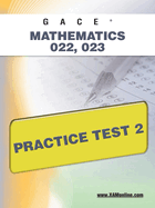 Gace Mathematics 022, 023 Practice Test 2